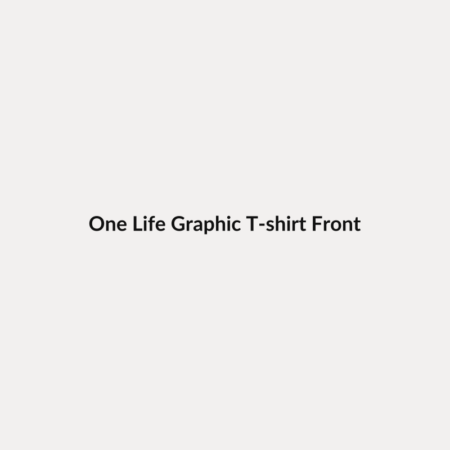 One Life Graphic T-shirt