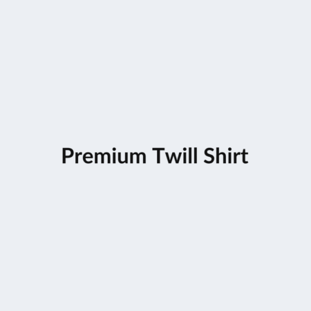 Premium Twill Shirt