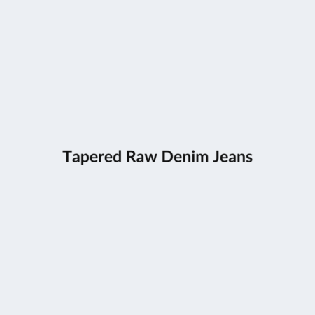 Tapered Raw Denim Jeans